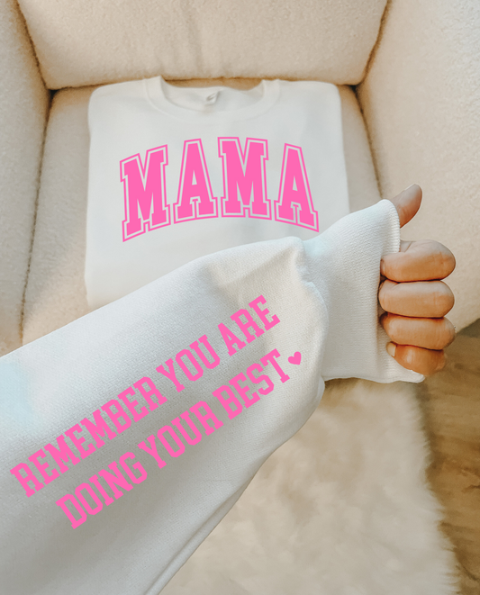 Pink Mama Sweatshirt